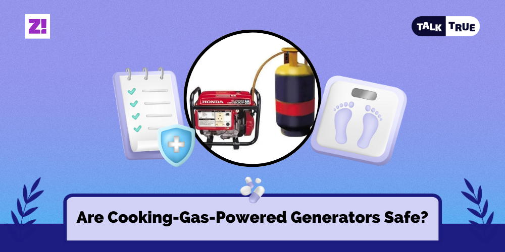 Talk True Are CookingGasPowered Generators Safe? Zikoko!