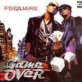 P Square - Game Over