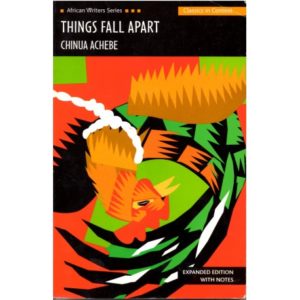 Chinua Achebe\'s \'Things Fall Apart\'