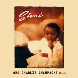 Simi’s ‘Omo Charlie Champagne’