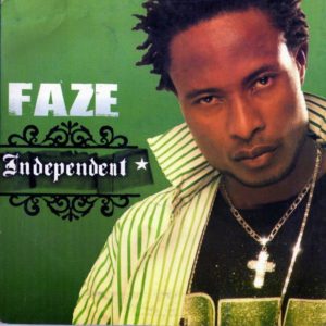 Faze’s ‘Independent’
