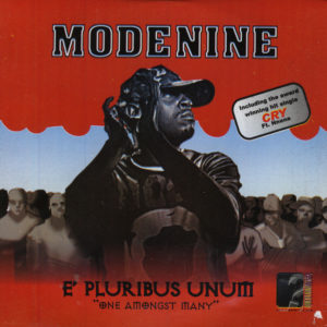 Modenine\'s ‘E Pluribus Unum’