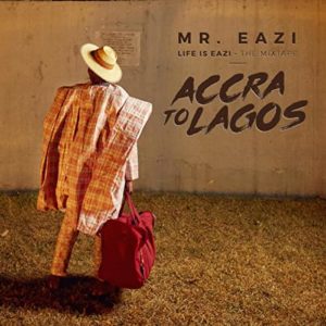 Mr Eazi\'s \'Accra to Lagos\'