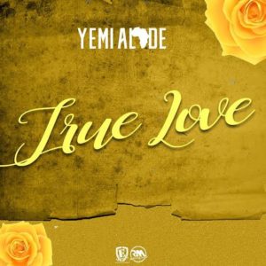 “True Love” - Yemi Alade