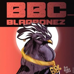“BBC” - Blaqbonez