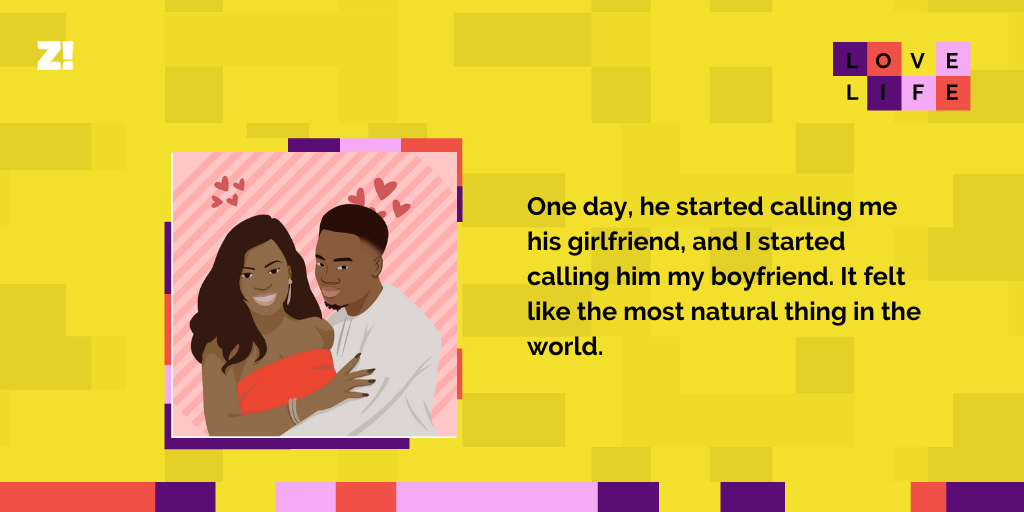 Love Life It Felt Natural to Call Each Other Boyfriend and Girlfriend