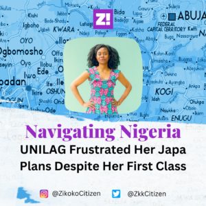 UNILAG Frustrated Her Japa Plans Despite Her First Class