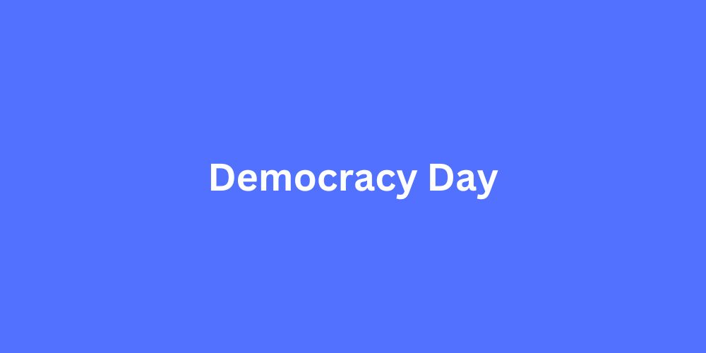 What was the official public holiday for Democracy day?