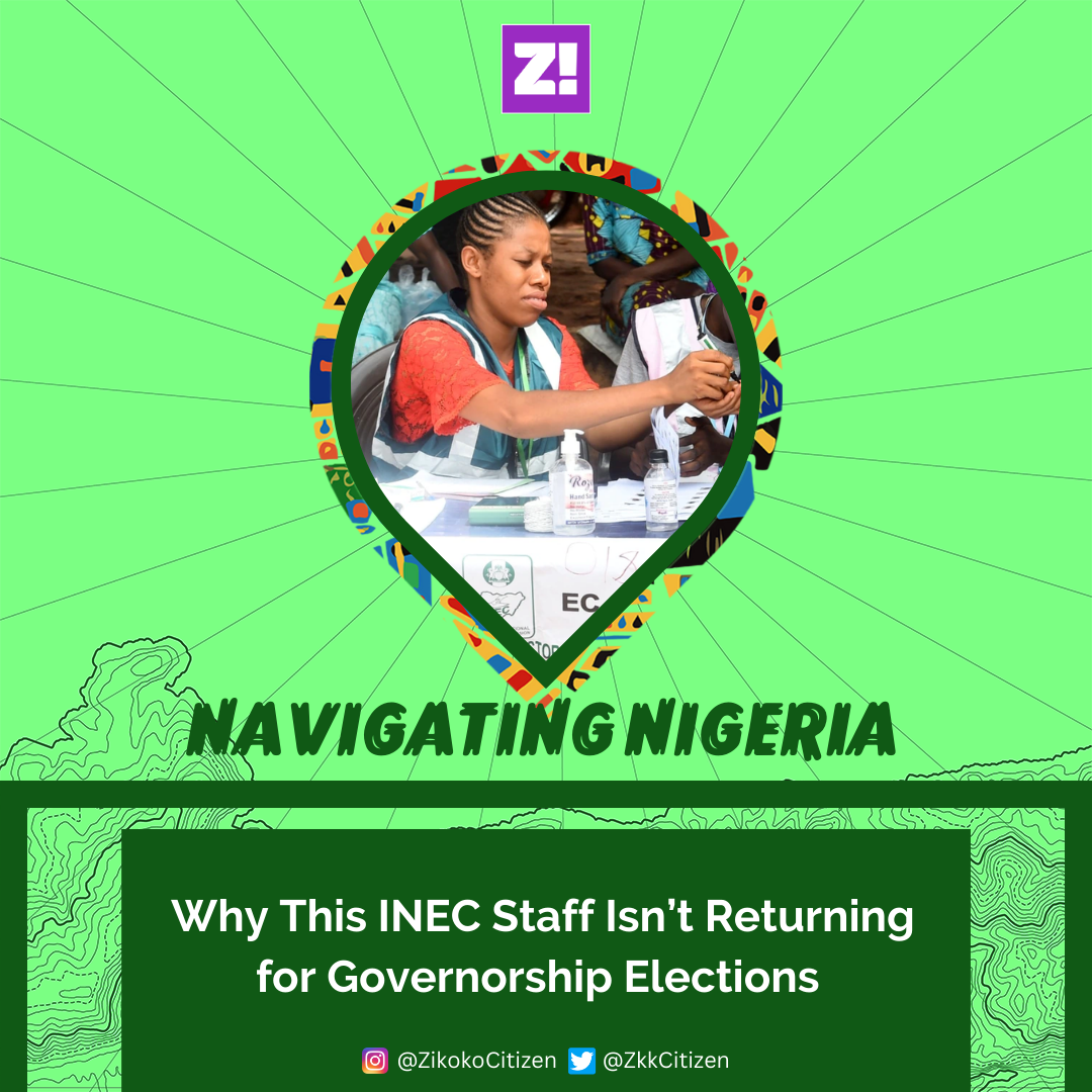 Why This INEC Staff Isn’t Returning for Governorship Elections