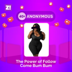40+ Anonymous: The Power of Follow Come Bum Bum