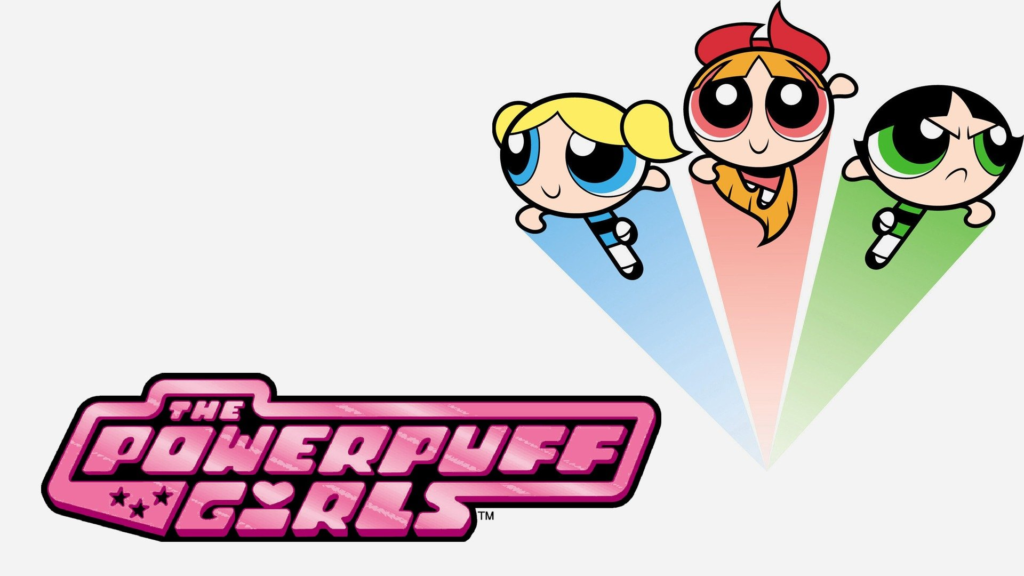 The powerpuff girls
cartoon network